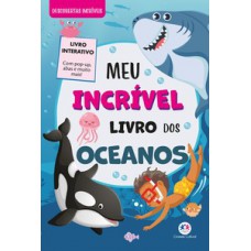 Meu Incrível Livro dos Oceanos - Com pop-up e abas