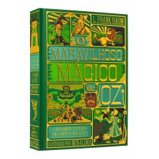 O maravilhoso mágico de Oz – Edição de luxo ilustrada e com elementos interativos do estúdio MinaLima