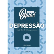 Coleção - O que é Depressão