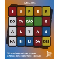Superdotação e altas habilidades