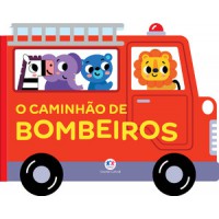 O caminhão de bombeiros - Veículos Divertidos