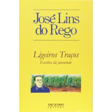 LIGEIROS TRAÇOS: ESCRITOS DA JUVENTUDE