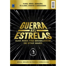 Guerra nas Estrelas - Guia Brasil de Star Wars Guerra nas Estrelas - Guia Brasil de Star Wars