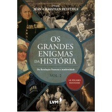 Os Grandes Enigmas da História