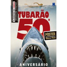 Tubarão - Aniversário de 50 anos - Superpôster Clássicos do Cinema