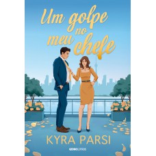 Um golpe no meu chefe