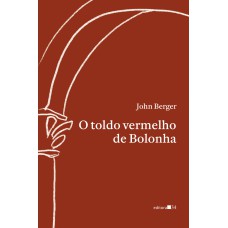 O toldo vermelho de Bolonha