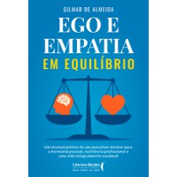 Ego e empatia em equilíbrio Ego e empatia em equilíbrio