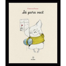 Só para você Só para você