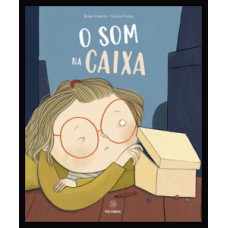 O som na caixa