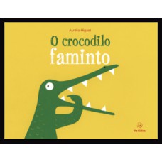 O crocodilo faminto