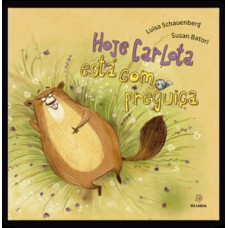 Hoje Carlota está com preguiça