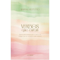 Verbos que curam Verbos que curam