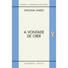 A vontade de crer / O sentimento de racionalidade A vontade de crer / O sentimento de racionalidade