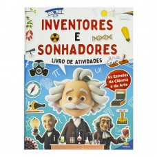 Desenvolvendo Habilidades: Inventores e Sonhadores