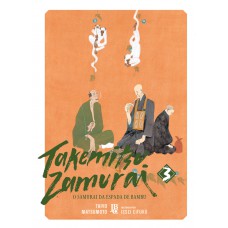 Takemitsu Zamurai - O Samurai da Espada de Bambu Vol. 03