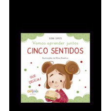 Vamos aprender juntos: cinco sentidos