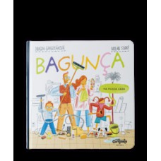 Bagunça na nossa casa