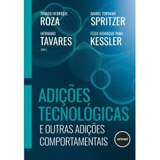 Adições Tecnológicas e Outras Adições Comportamentais
