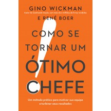 Como se tornar um ótimo chefe