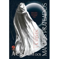 A ordem dos mantos prateados (Vol. 1 Silvercloak)