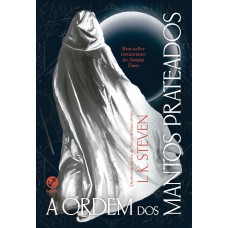 A ordem dos mantos prateados (Vol. 1 Silvercloak)