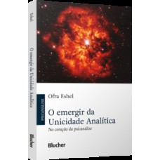 O emergir da unicidade analítica O emergir da unicidade analítica