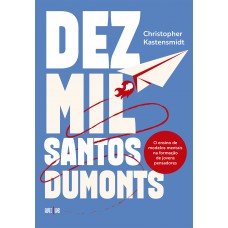 Dez Mil Santos Dumonts