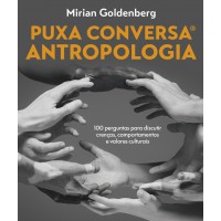 Puxa conversa Antropologia