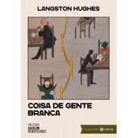 Coisa de gente branca: edição comentada