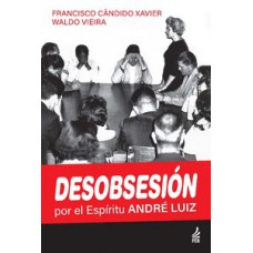 Desobsessión (Desobsessão - Espanhol) Desobsessión (Desobsessão - Espanhol)