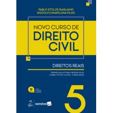 Novo Curso de Direito Civil - Vol. 5 - Direitos Reais - 8ª Edição 2026 Novo Curso de Direito Civil - Vol. 5 - Direitos Reais - 8ª Edição 2026