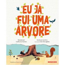 Eu já fui uma árvore