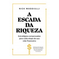 A escada da riqueza A escada da riqueza