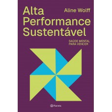 Alta performance sustentável
