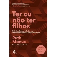 Ter ou não ter filhos Ter ou não ter filhos