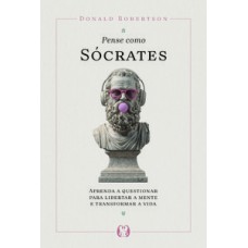 Pense como Sócrates