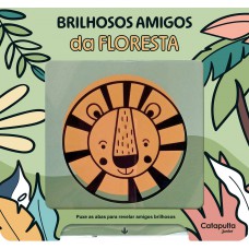 Brilhosos amigos da floresta