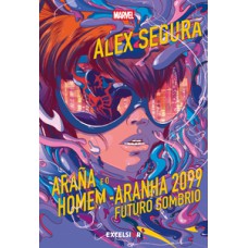 Araña e o Homem-Aranha 2099