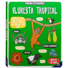 Pequenos Exploradores: Floresta Tropical