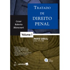 Tratado de Direito Penal - Parte Geral - Vol. 1 - 32ª Edição 2026