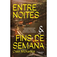 Entre noites e fins de semana Entre noites e fins de semana