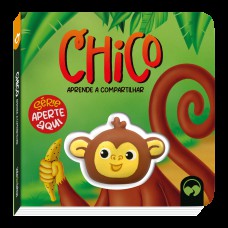 Chico aprende a Compartilhar - Aperte Aqui Chico aprende a Compartilhar - Aperte Aqui