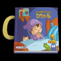 Orando com Deus Pai - Leio, Levo, Amo