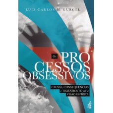 Os processos obsessivos