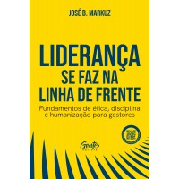 Liderança se faz na linha de frente