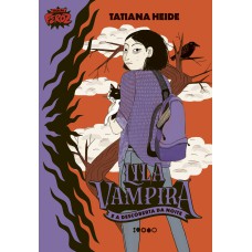 Lila Vampira e a descoberta da noite
