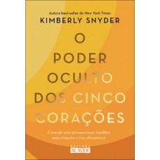 O poder oculto dos cinco corações