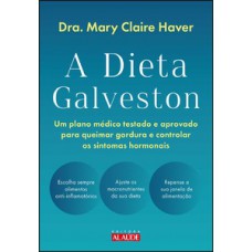 A dieta Galveston