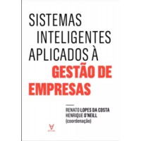 Sistemas inteligentes aplicados à gestão de empresas